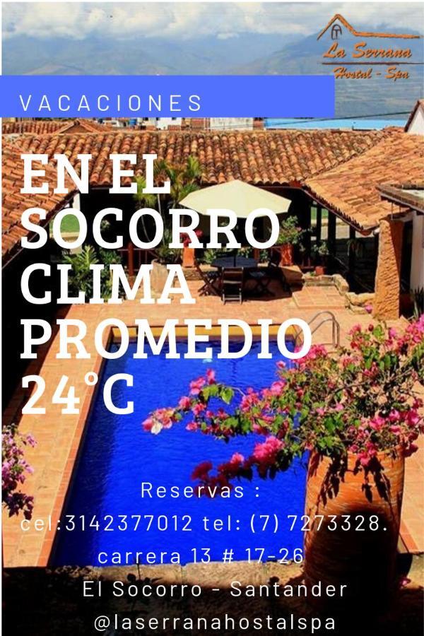 La Serrana Hostal Spa Socorro Eksteriør billede